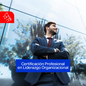 7. CERTIFICACIÓN – Certificación Profesional de Liderazgo Organizacional