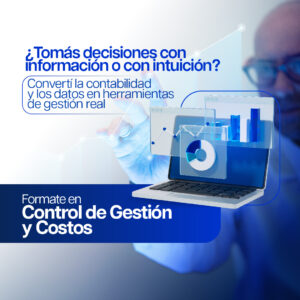 (Inscripciones Abiertas) – CERTIFICACIÓN – Certificación Profesional en Control de Gestión y Costos